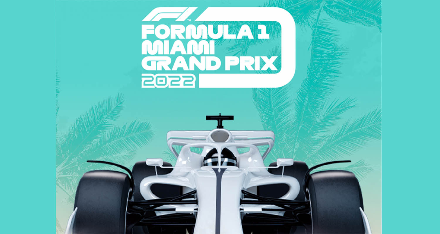 Formula 1 Announces Miami Will Join The Calendar For The 2022 Season